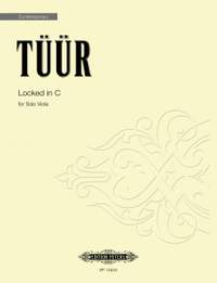 Tuur, Erkki-Sven: Locked in C (solo viola)