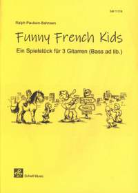 Paulsen-Bahnsen, R: Funny French Kids