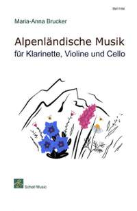 Brucker, M: Alpenländische Musik