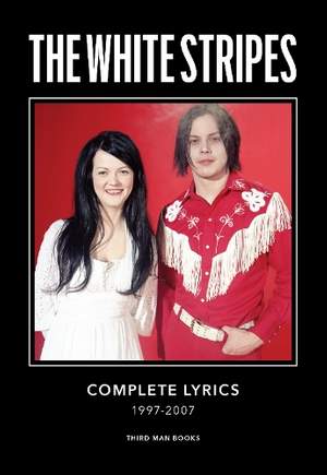 The White Stripes Complete Lyrics