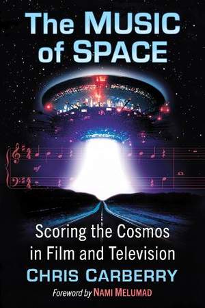 The Music of Space: Scoring the Cosmos in Film and Television