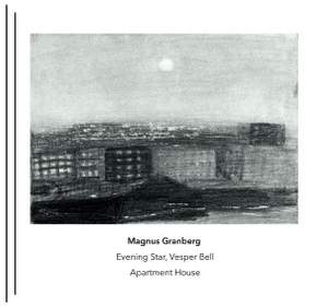 Magnus Granberg: Evening Star, Vesper Bell