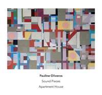 Pauline Oliveros: Sound Pieces