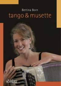 Bettina Born: Tango and Musette