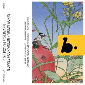 Schumann Collection: Violin Works