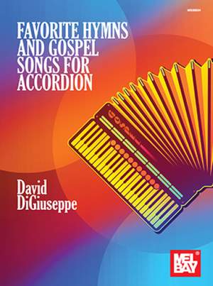 David DiGiuseppe: Favorite Hymns and Gospel Songs for Accordion