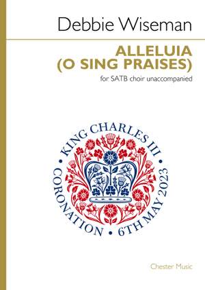Debbie Wiseman: Alleluia (O Sing Praises)