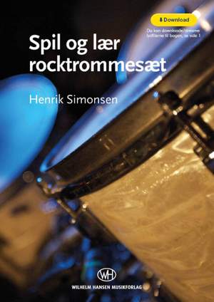 Henrik Simonsen: Spil og lær rocktrommesæt