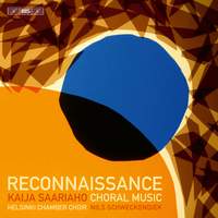 Reconnaissance: Choral Works by Kaija Saariaho
