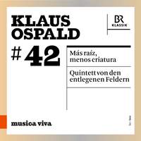 Klaus Ospald: Más raíz, menos criatura & Quintett von den entlegenen Feldern