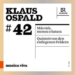Klaus Ospald: Más raíz, menos criatura & Quintett von den entlegenen Feldern