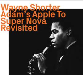 Adam's Apple to Super Nova „Revisited“