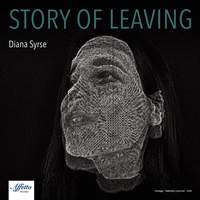 Story of Leaving - Diana Syrse