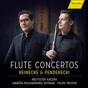 Carl Reinecke & Krzysztof Penderecki: Flute Concertos