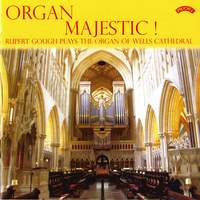Organ Majestic!