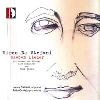 Mirco De Stefani: Sieben Lieder für Gesang und Klavier nach Gedichten von Paul Celan - Laura Catrani soprano - Aldo Orvieto piano