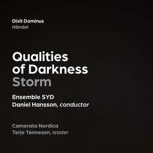 Qualities of Darkness