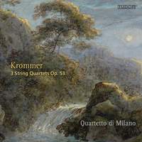 Franz Krommer: 3 String Quartets Op. 53
