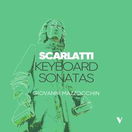 D. Scarlatti: Keyboard Sonatas, Vol. 1