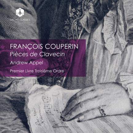 Couperin: Pieces de clavecin, Vol. 2