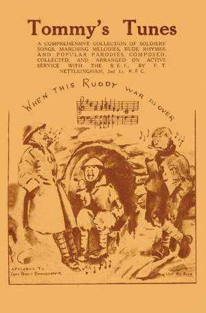 Tommy's Tunes: A Comprehensive Selection of Soldiers' Songs