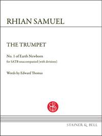 Rhian Samuel: The Trumpet (No. 1 of Earth Newborn)