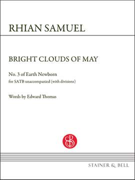 Rhian Samuel: Bright Clouds of May (No. 3 of Earth Newborn)