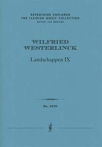 Westerlinck, Wilfried : Landscapes IX for Piano quartet