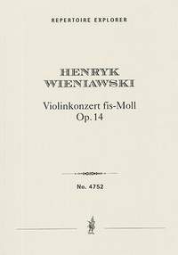 Wieniawski, Henryk: First Violin Concerto in F-sharp Minor Op. 14