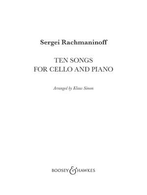 Rachmaninoff, S W: Ten Songs for Cello and Piano