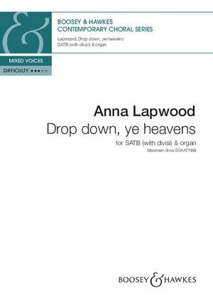 Lapwood, A: Drop down, ye heavens