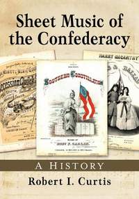 Sheet Music of the Confederacy: A History