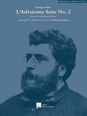 Georges Bizet: L'Arlesienne Suite No. 2