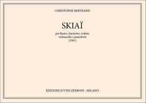 Christophe Bertrand: Skiaï