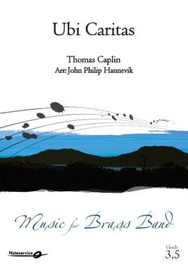 Thomas Caplin: Ubi Caritas