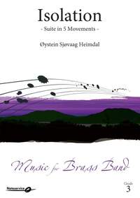 Øystein Sjøvaag Heimdal: Isolation - Suite in 5 Movements