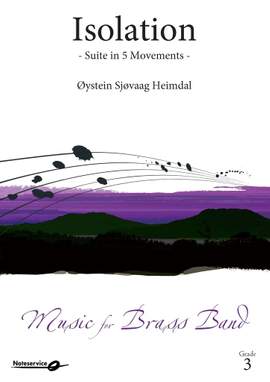 Øystein Sjøvaag Heimdal: Isolation - Suite in 5 Movements