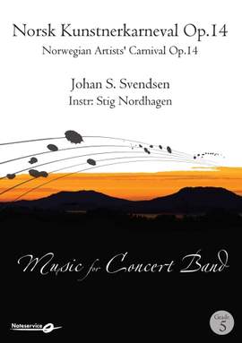 Johan S. Svendsen: Norsk Kunstnerkarneval Op.14