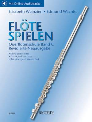 Flöte spielen - Querflötenschule Band C