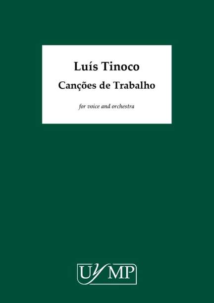 Tinoco Luis: Canções de Trabalho