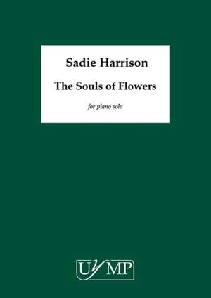 Sadie Harrison: The Souls of Flowers