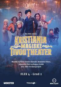 Hotvedt_Fahre: Kristiania Magiske Tivolitheater