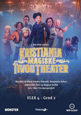 Hotvedt_Fahre: Kristiania Magiske Tivolitheater