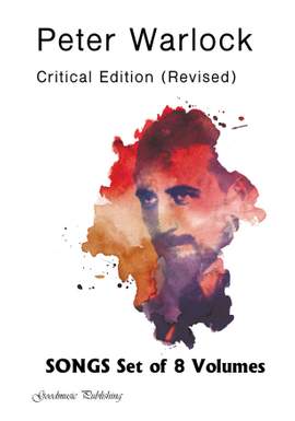 Peter Warlock: Songs - Critical Edition Set of 8 Volumes