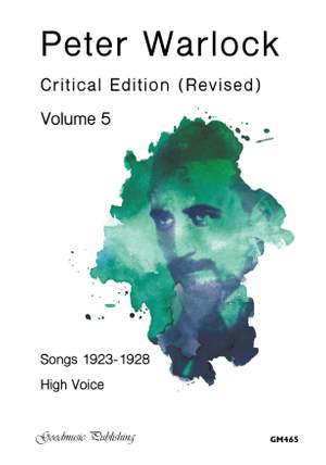 Peter Warlock: Songs (1923-1928) High Voice