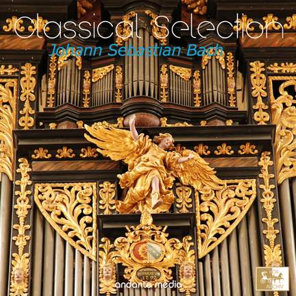 Classical Selection - Bach: Organ Sonata No. 4, BWV 528