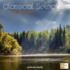 Classical Selection - Grieg: Holberg Suite & Lyric Pieces