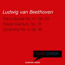 Red Edition - Beethoven: Piano Sonata No. 21, Op. 53 & Symphony No. 4, Op. 60
