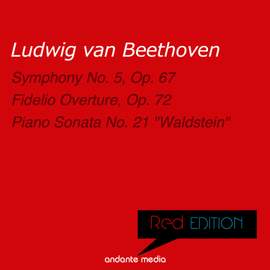 Red Edition - Beethoven: Symphony No. 5, Op. 67 & Piano Sonata No. 21, Op. 53