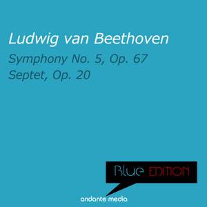 Blue Edition - Beethoven: Symphony No. 5, Op. 67 & Septet, Op. 20
